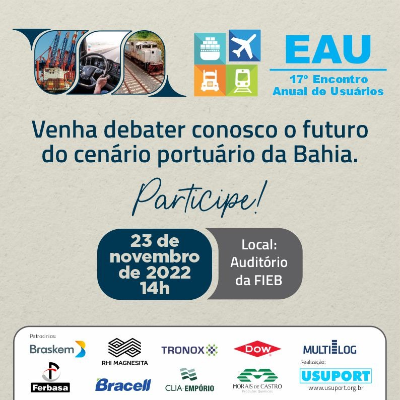 Usuport convida usuários para debater o cenário portuário da Bahia no 17º EAU